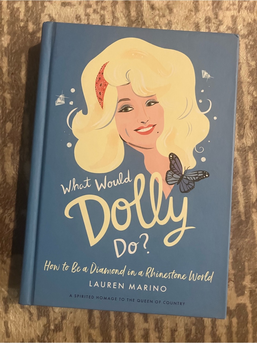 What Would Dolly Do? Hardcover Book - Blue Cover